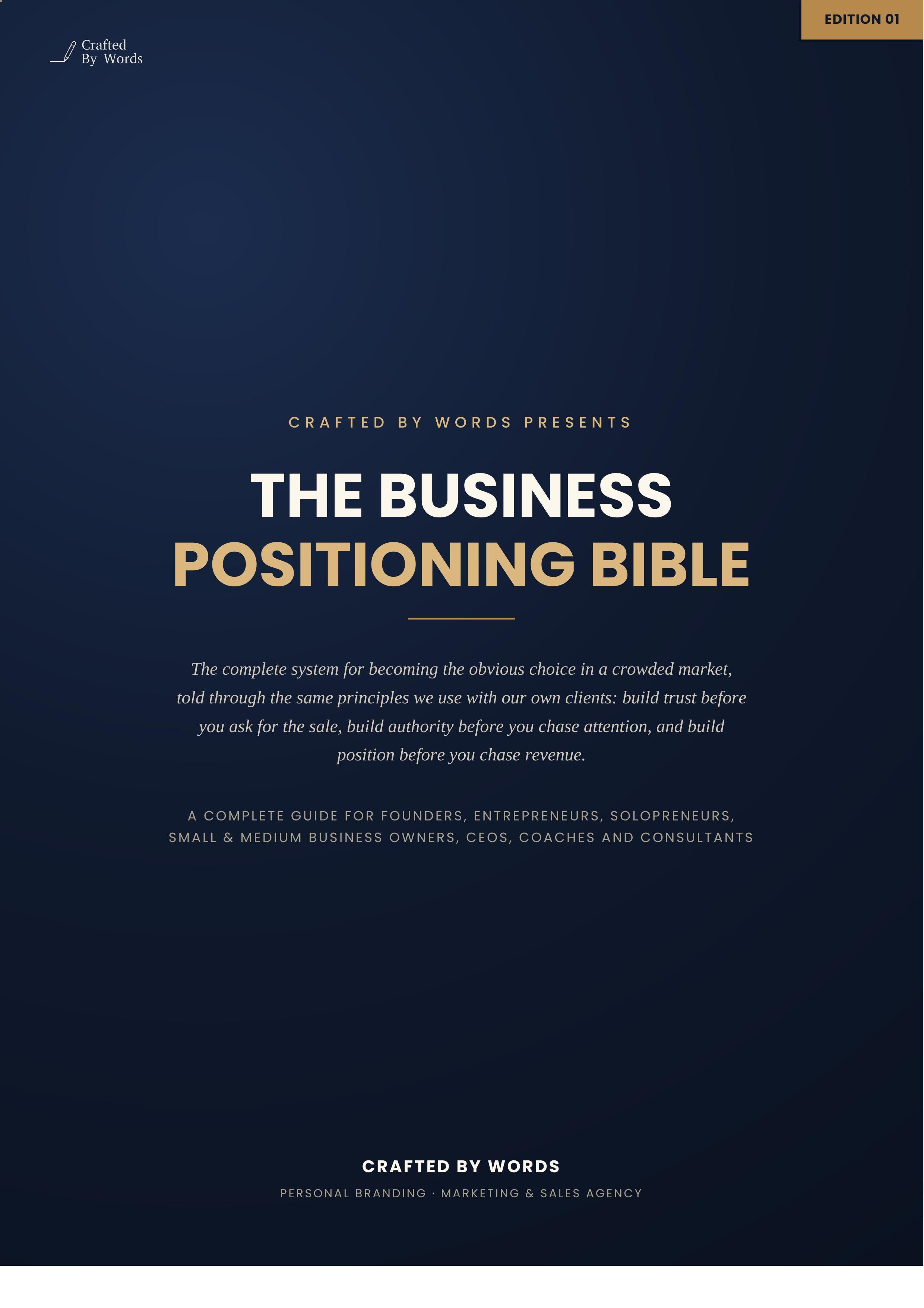The Business Positioning Bible: How to Become the Obvious Choice in a Crowded Market (current, safe and clear)